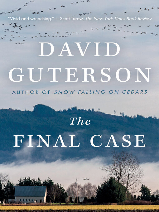 Title details for The Final Case by David Guterson - Wait list